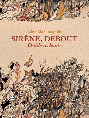 cover image of Sirène, debout--Ovide rechanté
